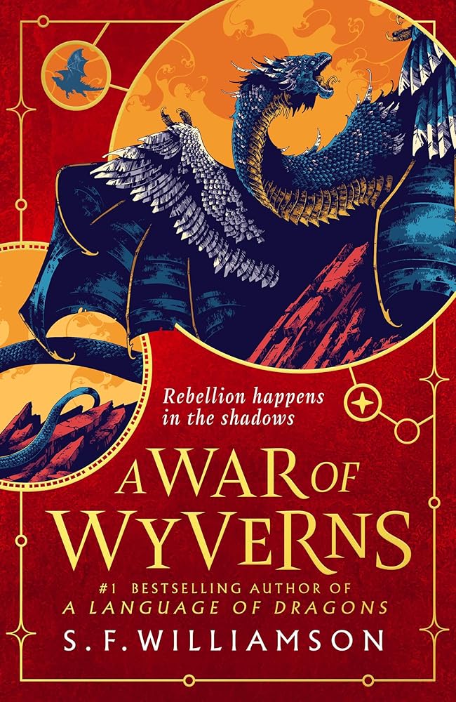 A War of Wyverns: The epic sequel to the #1 Sunday Times bestseller, new for 2026 cover image