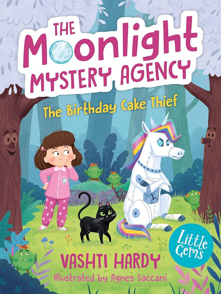 The The Moonlight Mystery Agency - The Birthday Cake Thief: Book 1 (Little Gems - The Moonlight Mystery Agency 1) cover image