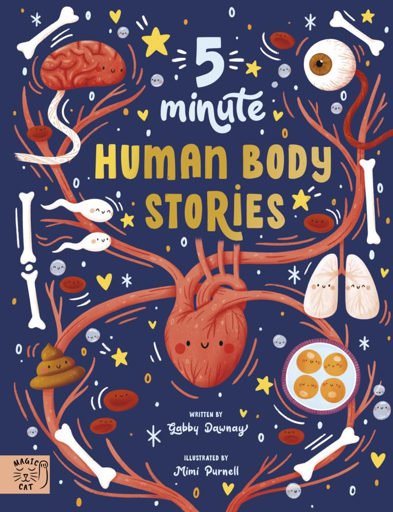 5 Minute Human Body Stories: Science to read out loud! (5 Minute Stories) cover image