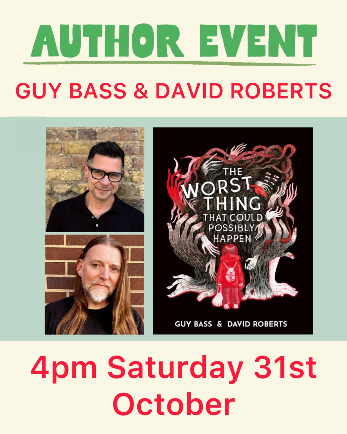 Author & illustrator event with GUY BASS & DAVID ROBERTS - 31/10/26