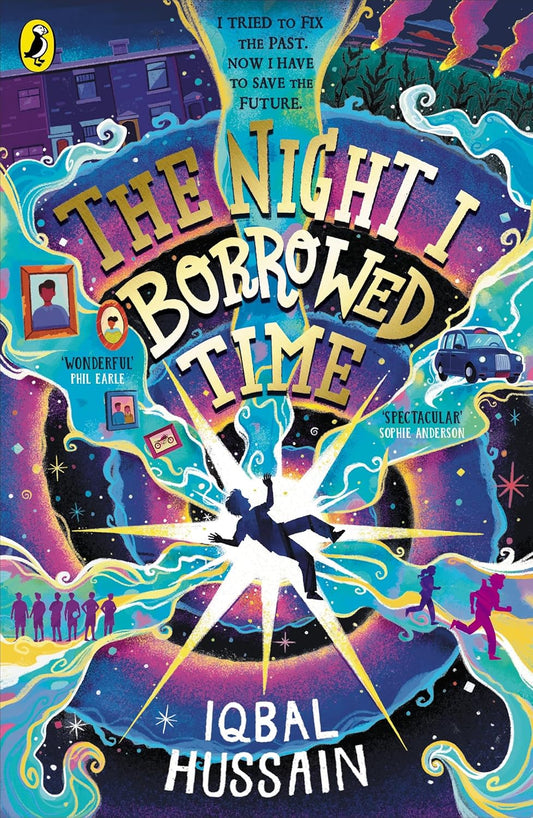 The Night I Borrowed Time by Iqbal Hussain