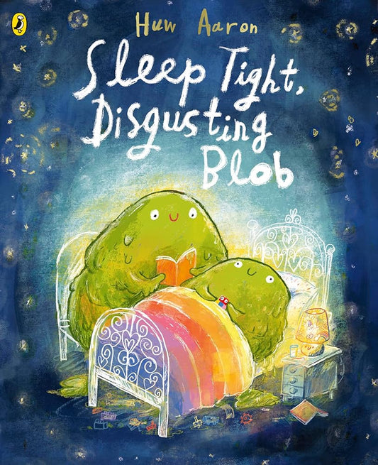 Sleep Tight, Disgusting Blob cover image