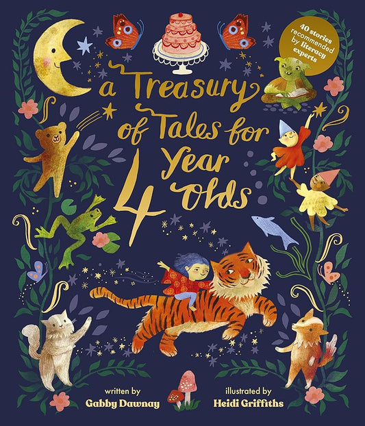 A Treasury of Tales for Four-Year-Olds: 40 Stories Recommended by Literacy Experts cover image
