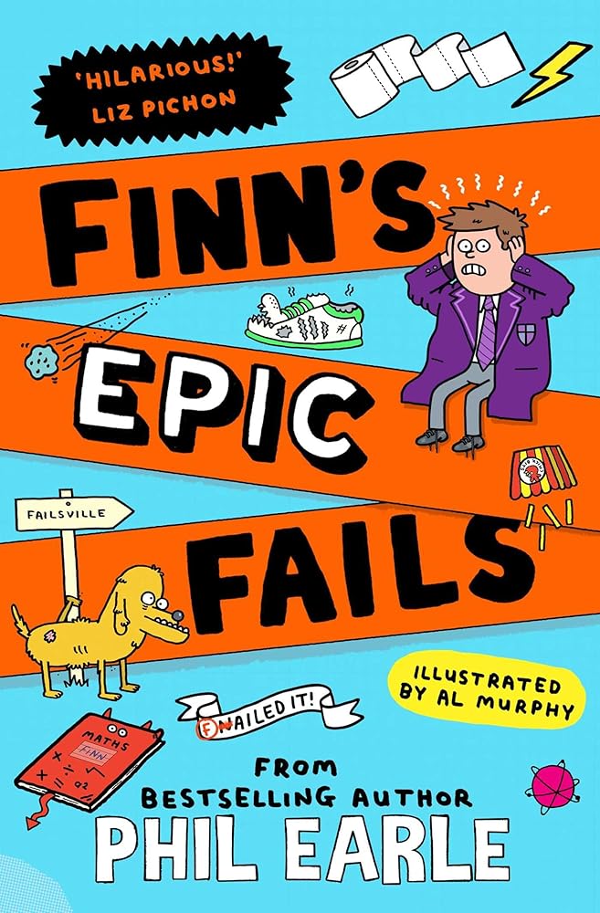 Finn's Epic Fails: The hilarious new series packed with school fails, friendship, pranks and chaos! cover image