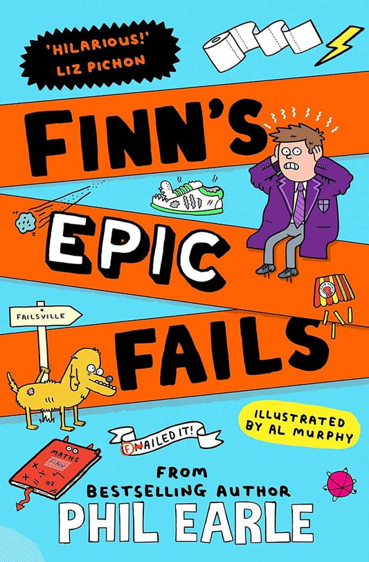 Finn's Epic Fails: The hilarious new series packed with school fails, friendship, pranks and chaos! cover image
