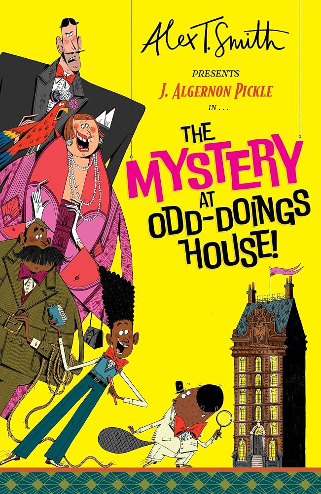 J. Algernon Pickle in The Mystery at Odd-Doings House cover image