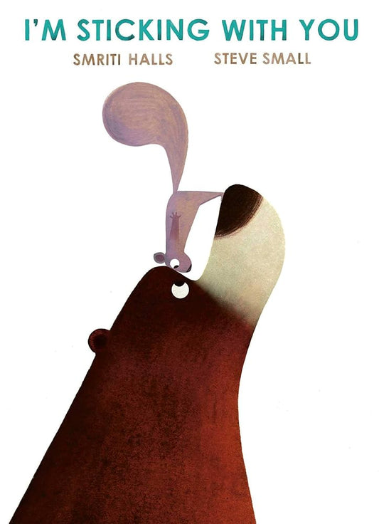 I'm Sticking with You: A funny feel-good classic to fall in love with! cover image