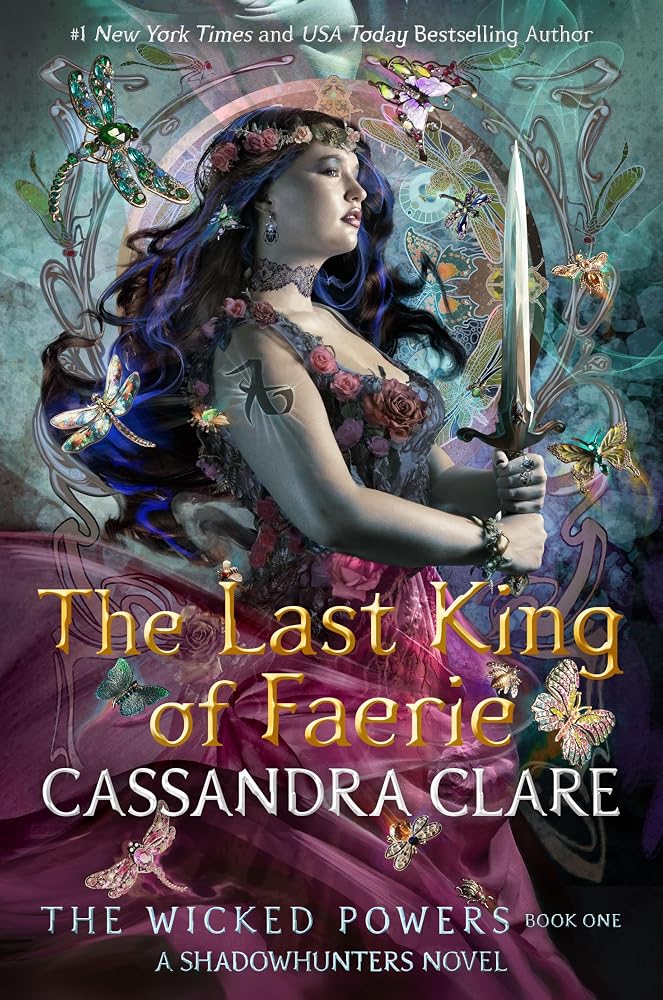The Last King of Faerie: A Shadowhunters Novel: From the international bestselling author who defined romantasy cover image