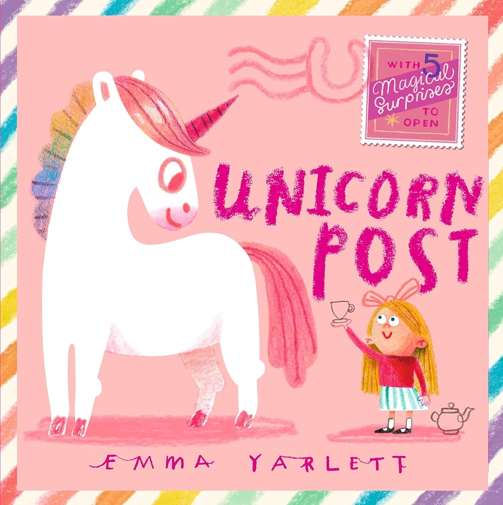 Unicorn Post: A magical interactive novelty lift-the-flap story gift book with letters to open, sparkly surprises and unicorn fun for kids age 3,4,5 cover image