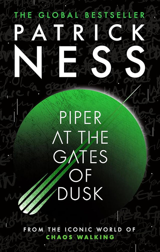 Piper at the Gates of Dusk: A gripping dystopian tale of bravery and brotherhood for fans of THE HUNGER GAMES and PROJECT HAIL MARY from the author of A Monster Calls cover image