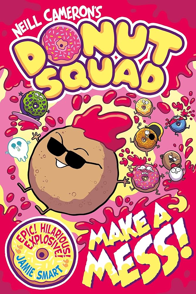 Donut Squad 2: Make a Mess! cover image