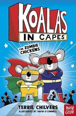 Koalas in Capes: The Zombie Chickens cover image
