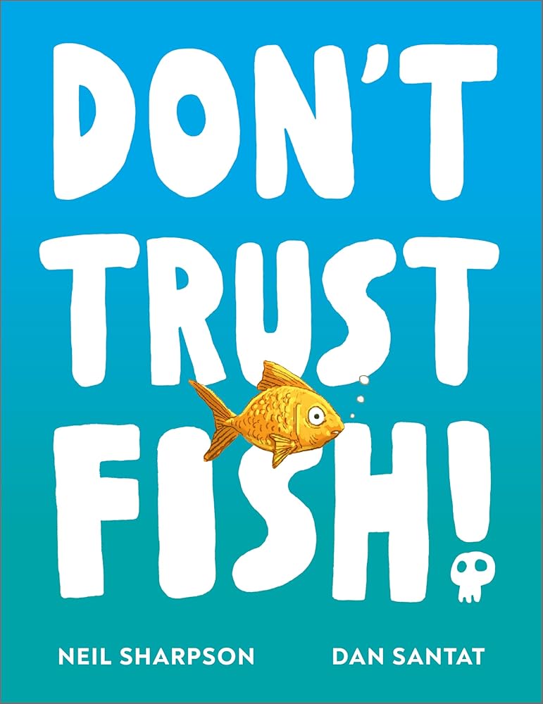 Don't Trust Fish! cover image