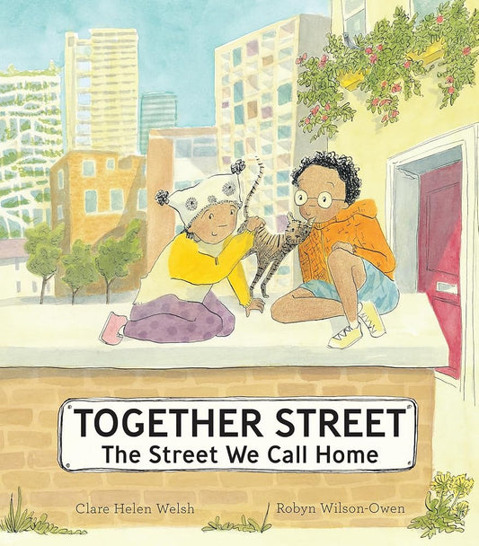 Together Street: The Street We Call Home cover image
