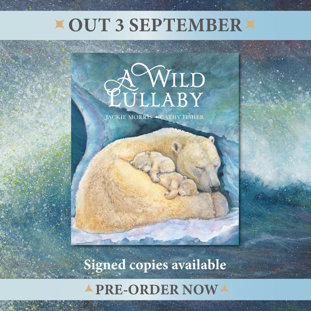 Indie Exclusive SIGNED: A Wild Lullaby by Jackie Morris (Hardback) Available 3rd September