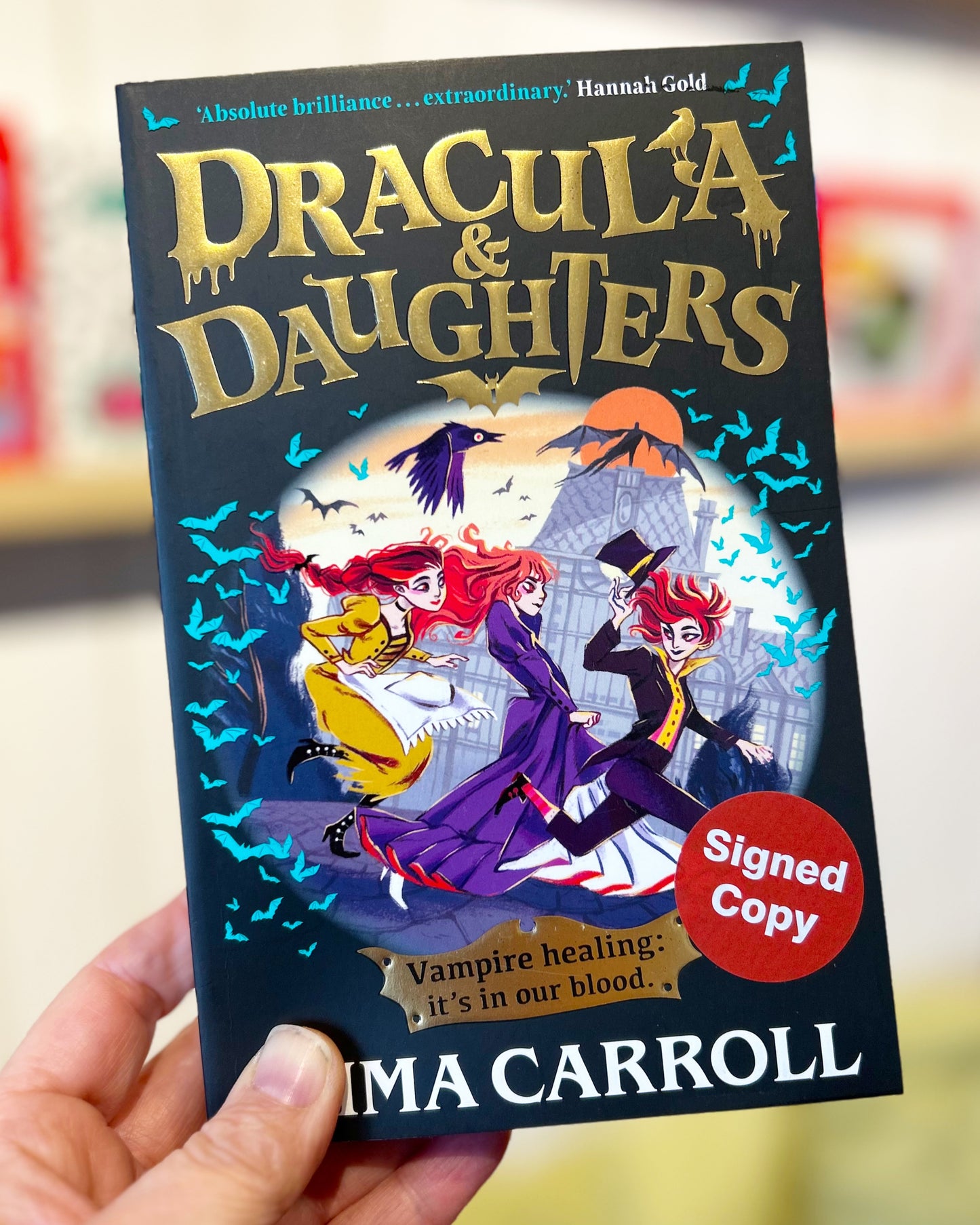 SIGNED EXCLUSIVE INDIE EDITION: Dracula & Daughters by Emma Carroll