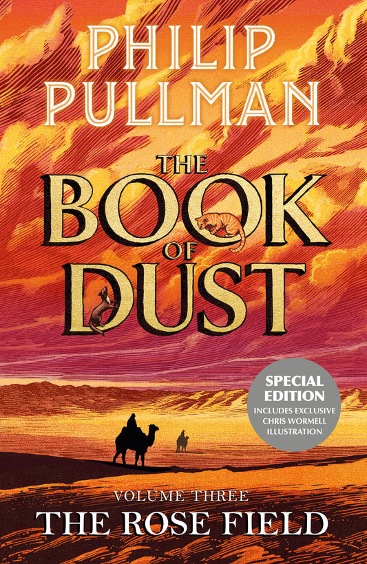 INDIE EXCLUSIVE EDITION & PRINT: The Rose Field: The Book of Dust Volume Three (Hardback) by Philip Pullman- 23rd October
