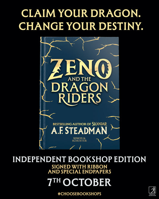 Signed Indie Exclusive: ZENO AND THE DRAGON RIDERS by A.F.Steadman (Hardback) A brand new series coming in 2027!